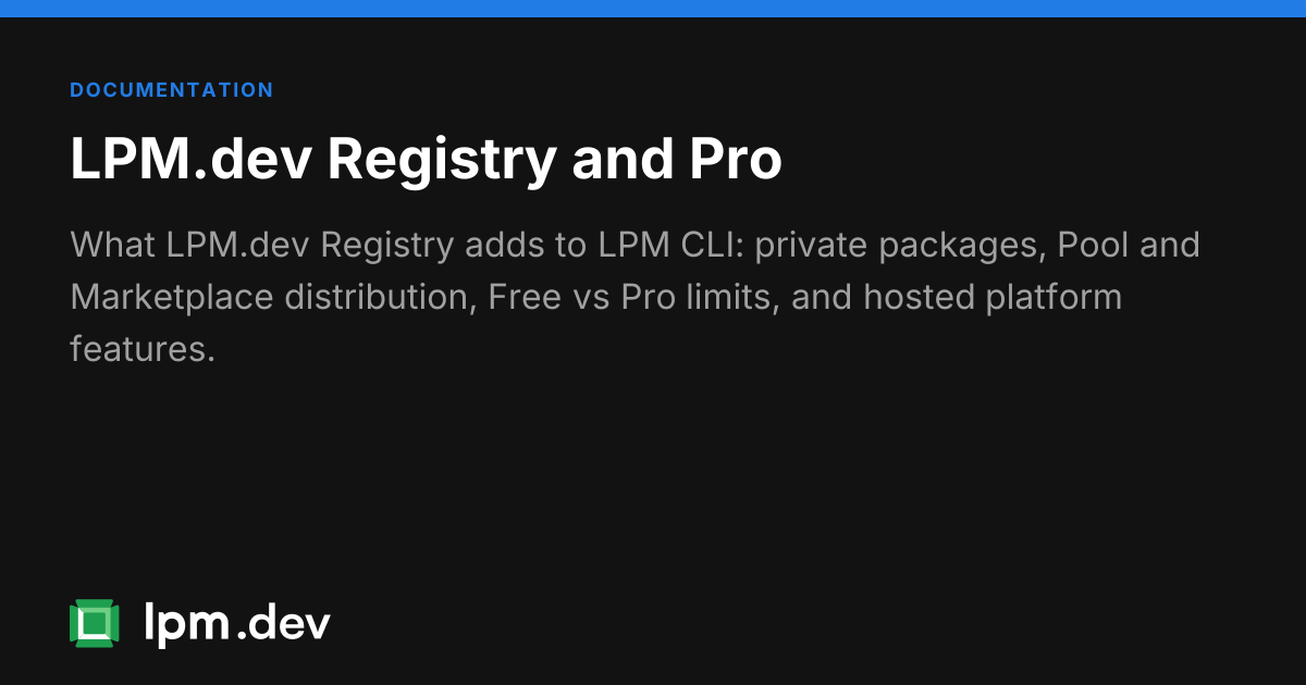 lpm.dev and Pro features | LPM CLI