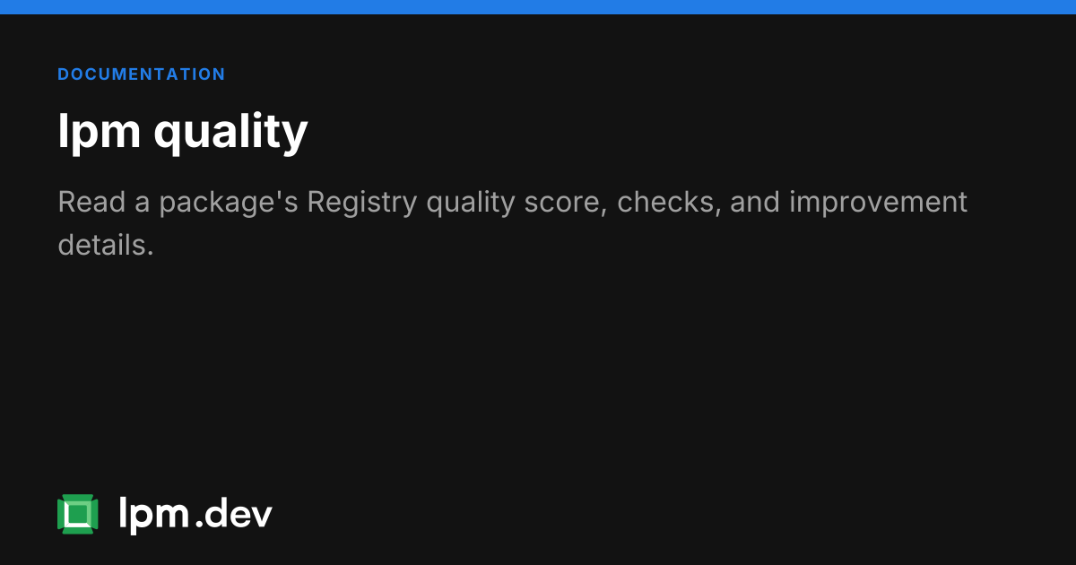 lpm quality command reference | LPM CLI